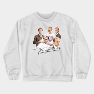 Niles Crane - Niles Gotta Have It -  90s Aesthetic Design Crewneck Sweatshirt